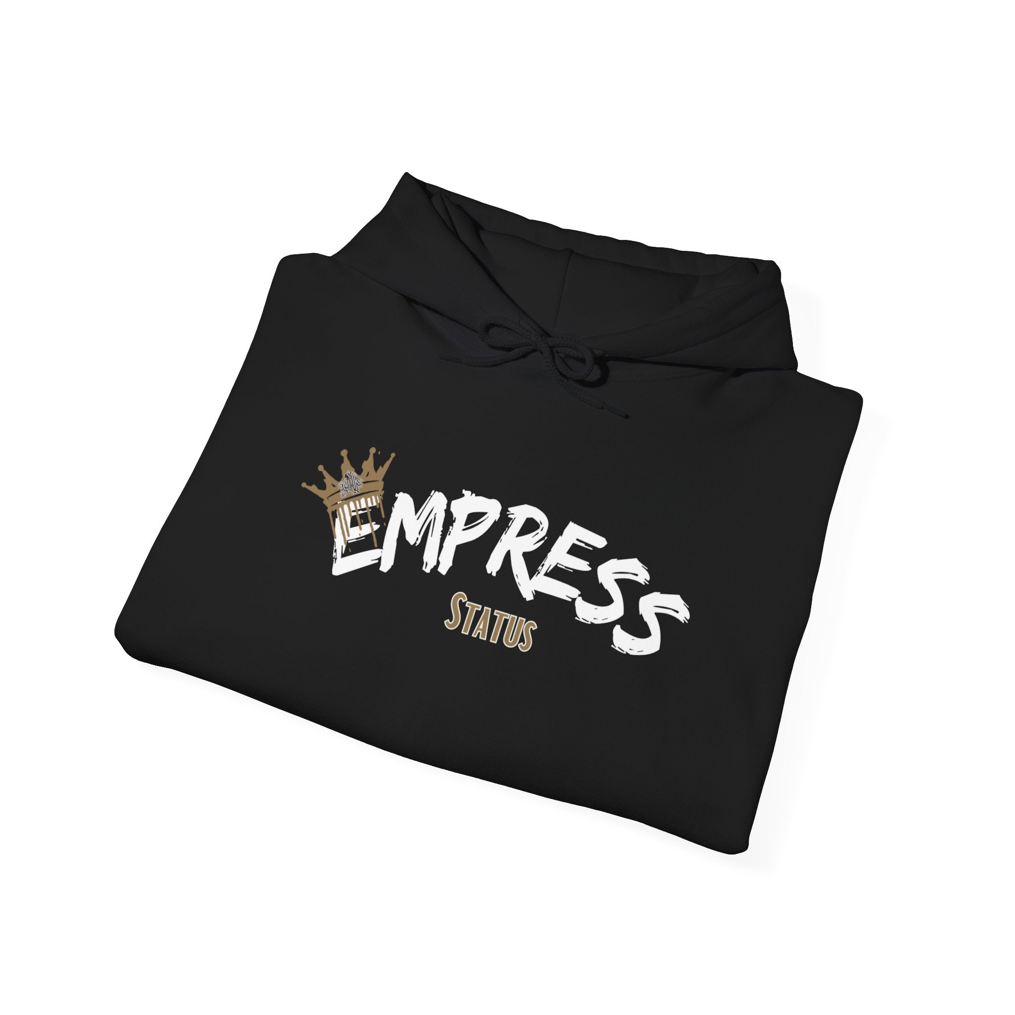 Empress Status 2 Hooded Sweatshirt
